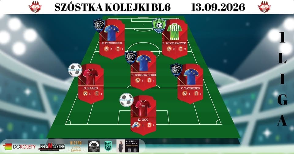 Szóstka Kolejki 1 Ligi - 13.09.2026